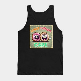 Sober Friends Donut Care Tank Top